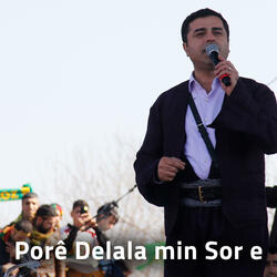 Porê Delala Min Sor e