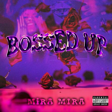Bossed Up