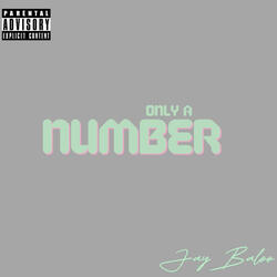 Only A Number