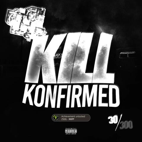 Kill Konfirmed