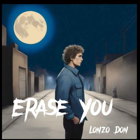 Erase You