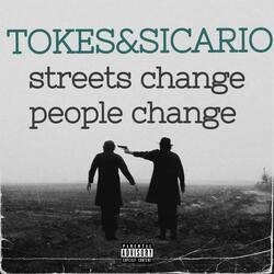 Streets change (feat. Sicario)