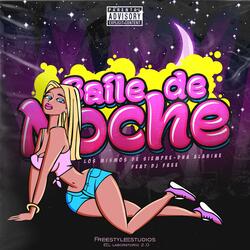 El baile de noche Los mismos de siempre DNA Alahine