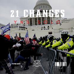 21 Changes