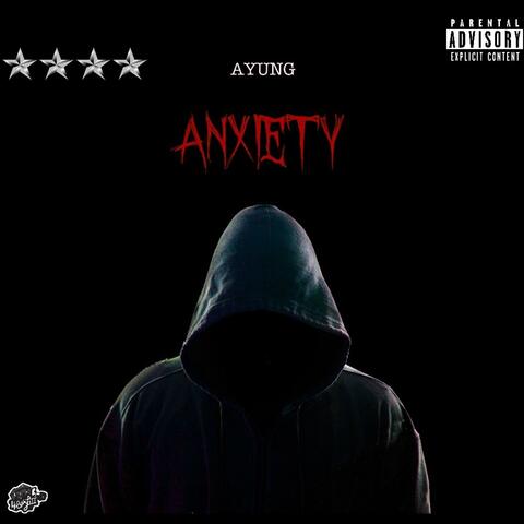 Anxiety