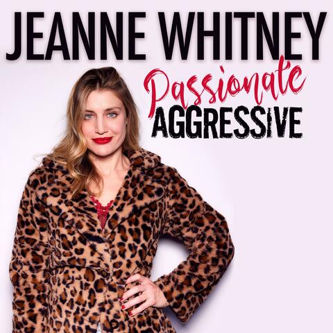 Passionate Aggressive