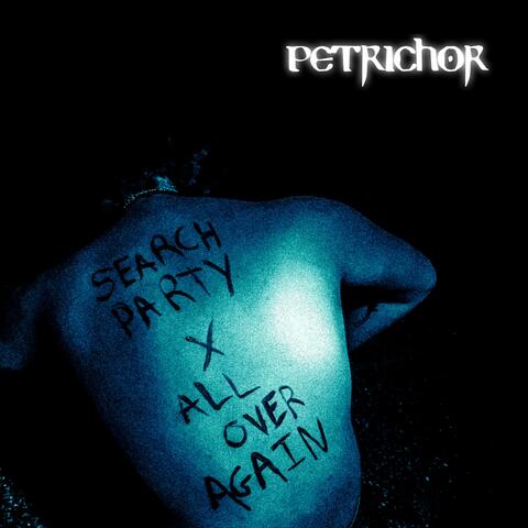 Search Party / All Over Again