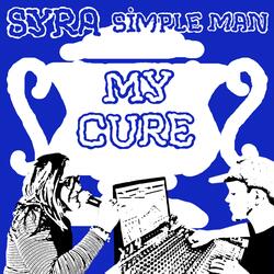 My Cure (feat. Syra)