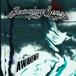 Awakened