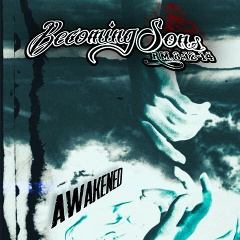 Awakened