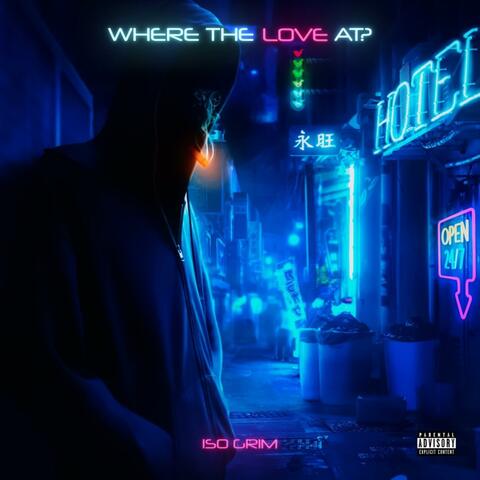 Where The Love At?