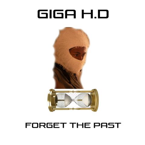 Forget The Past