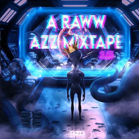 A Raww Azz Mixtape 15