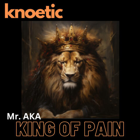 Mr. AKA King of Pain