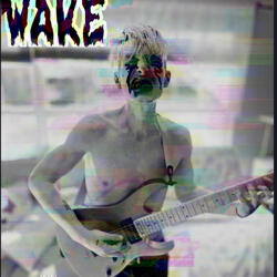 WAKE