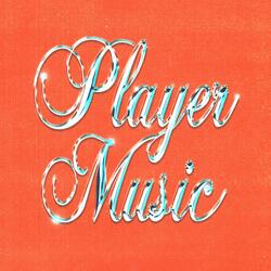 Player Music