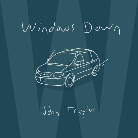 Windows Down (Down The Road Again)