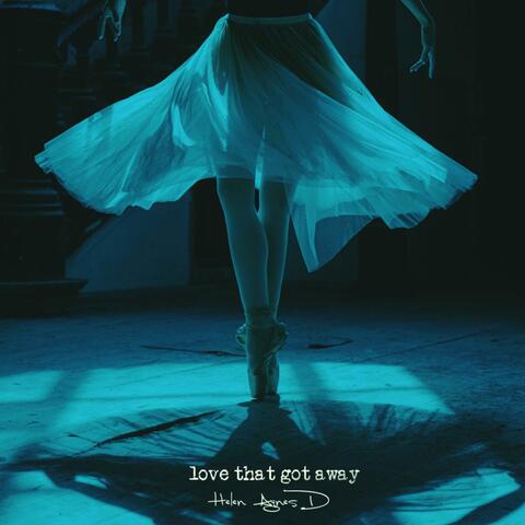 Love That Got Away