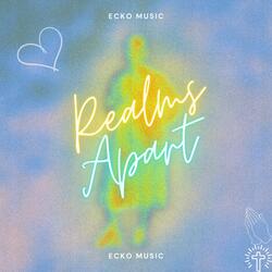 Realms Apart