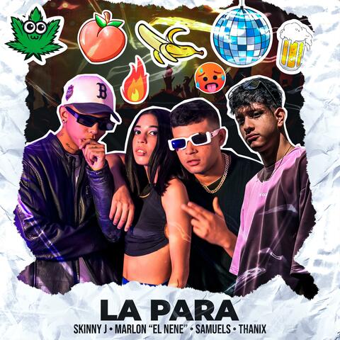 LA PARA (feat. Marlon "El Nene", Thanix & Samuels)
