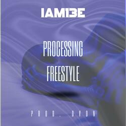 Processing Freestyle