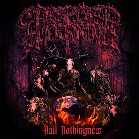 Hail Nothingness