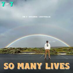 So Many Lives