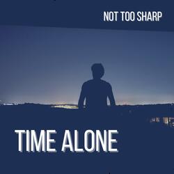 When I Get You Alone