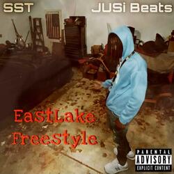 EastLake FreeStyle (feat. JUSi Beats)