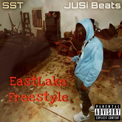 EastLake FreeStyle (feat. JUSi Beats)