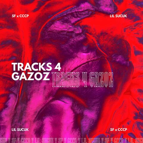 Tracks 4 Gazoz