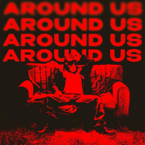 Around Us (feat. Ric Demarosi)