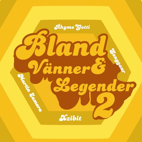 Bland Vänner & Legender 2