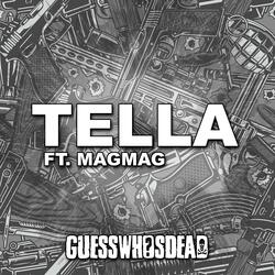 Tella (feat. MagMag)