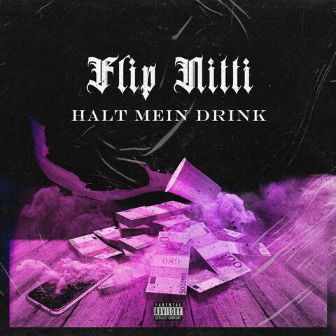 Halt mein Drink