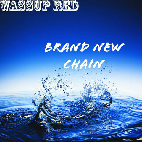 Brand New Chain