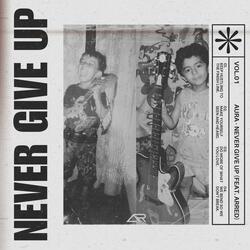 Never Give Up (feat. Arred Music)
