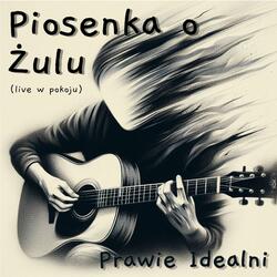Piosenka o Żulu