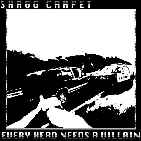 EVERY HERO NEEDS A VILLAIN