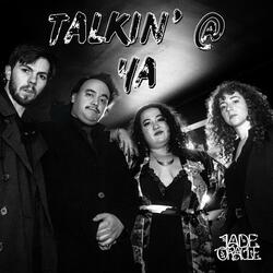 Talkin' @ Ya