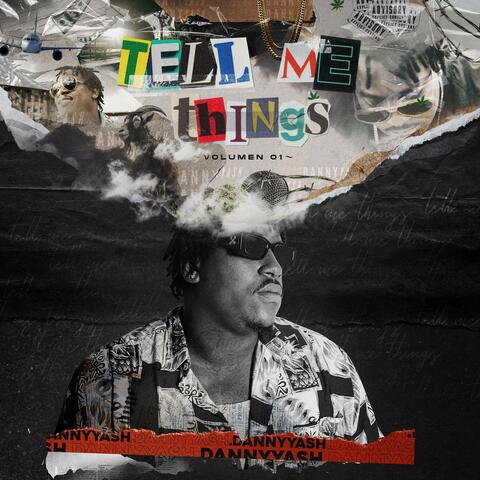 TELL ME THINGS, Vol. 01