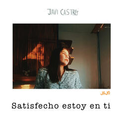 Satisfecho Estoy en Ti (Salmo 42)