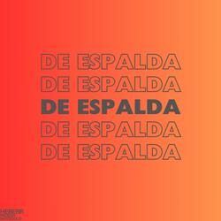 De Espalda (feat. WHTEGOLD)