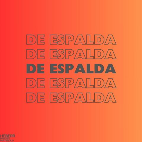 De Espalda (feat. WHTEGOLD)