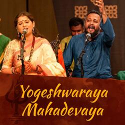 Yogeshwaraya Mahadevaya (feat. Sandeep Narayan & Kaushiki Chakraborty)