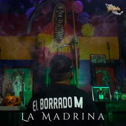 La Madrina (Para La Santa Muerte)