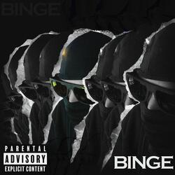 Binge