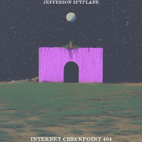 INTERNET CHECKPOINT 404 (INSTRUMENTALS)