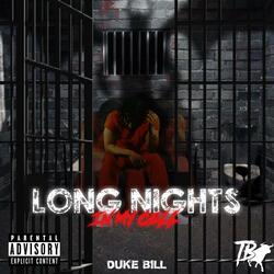 Long Nights In My Cell