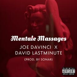 Mentale Massages (feat. David Lastminute)
